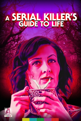 A Serial Killer's Guide to Life