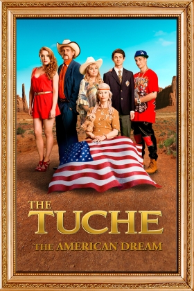 The Tuche Family: The American Dream