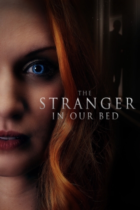 The Stranger in Our Bed