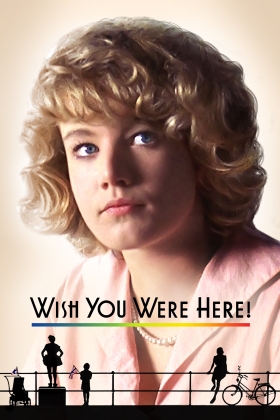 Wish You Were Here