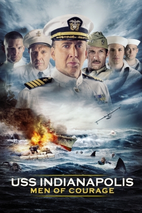 USS Indianapolis: Men of Courage