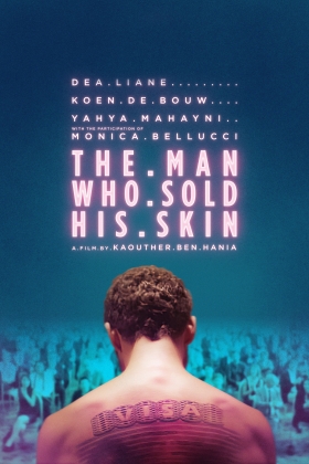 The Man Who Sold His Skin