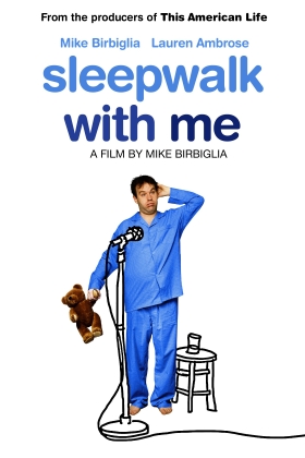 Sleepwalk with Me