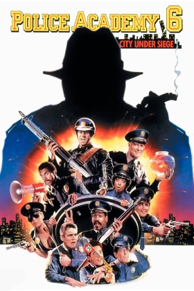 Police Academy 6: City Under Siege