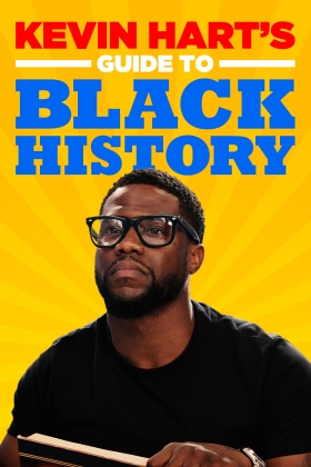 Kevin Hart's Guide to Black History