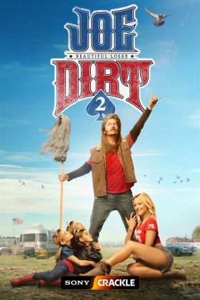 Joe Dirt 2: Beautiful Loser