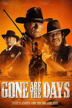Gone Are the Days