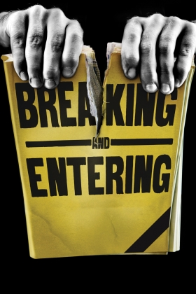 Breaking and Entering