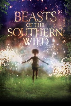 Beasts of the Southern Wild