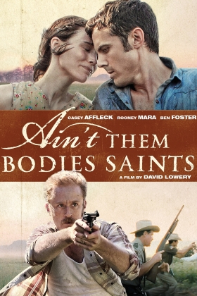 Ain't Them Bodies Saints