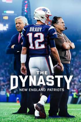 The Dynasty: New England Patriots