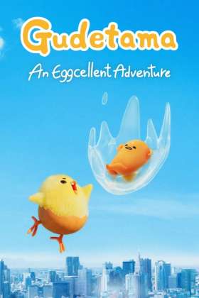 Gudetama: An Eggcellent Adventure
