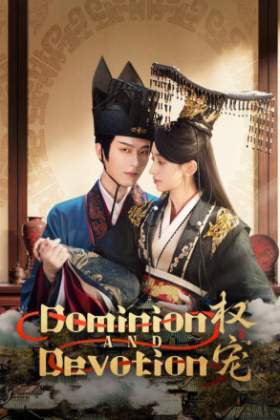 Dominion and Devotion