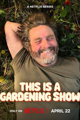 This Is a Gardening Show