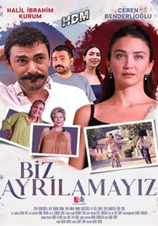 Biz Ayrılamayız