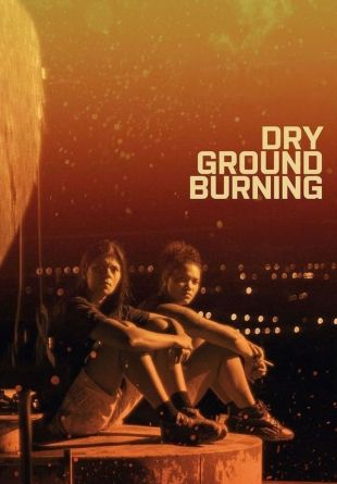 Dry Ground Burning