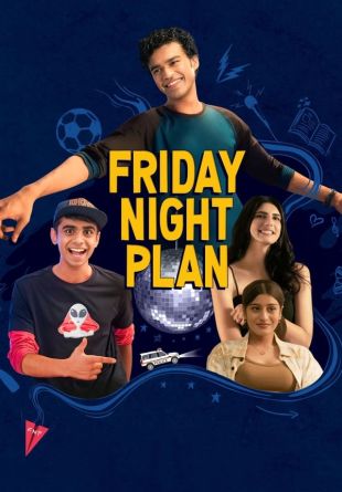 Friday Night Plan
