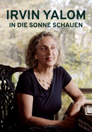 Irvin Yalom - In die Sonne schauen