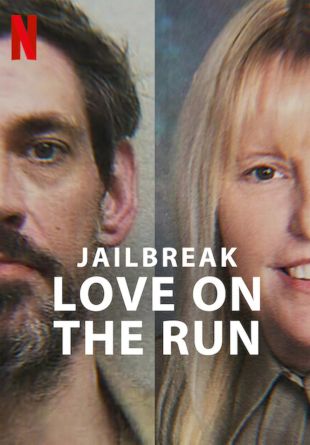 Jailbreak: Love on the Run