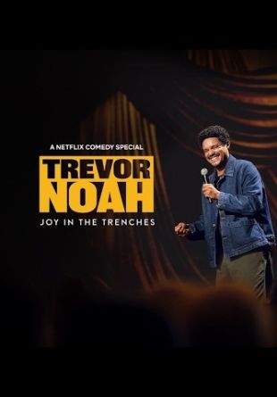 Trevor Noah Joy in the Trenches