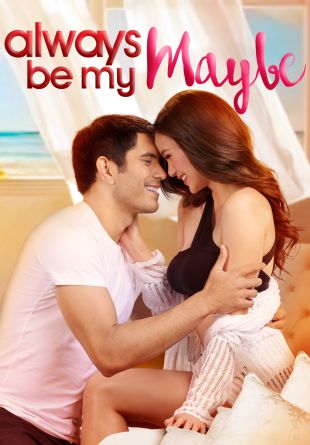 Always Be My Maybe