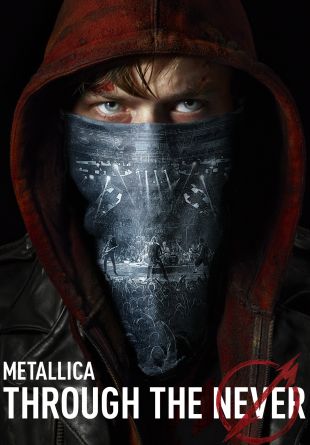 Metallica Through the Never