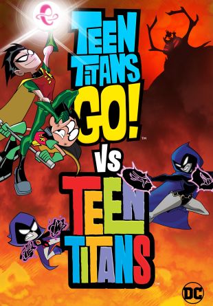Teen Titans Go! Vs. Teen Titans