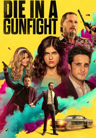 Die in a Gunfight