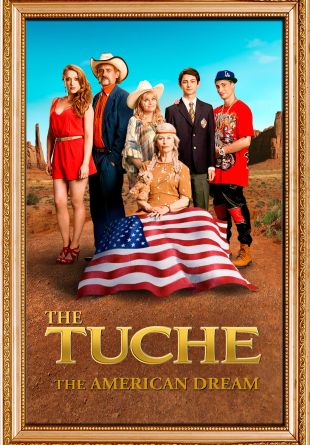 The Tuche Family: The American Dream