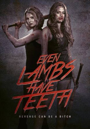 Even Lambs Have Teeth