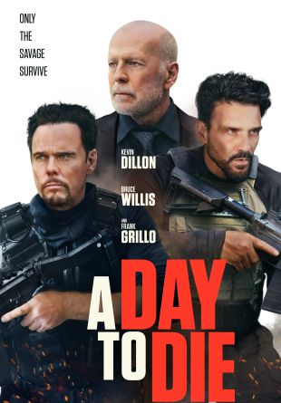A Day to Die