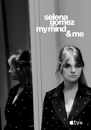 Selena Gomez: My Mind & Me