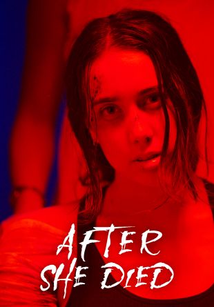 After She Died