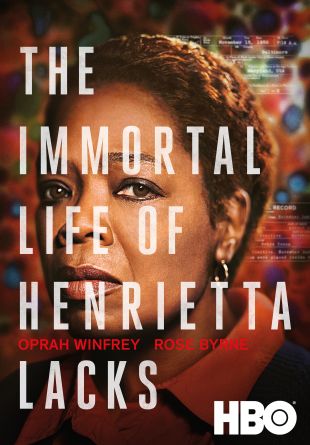 The Immortal Life of Henrietta Lacks