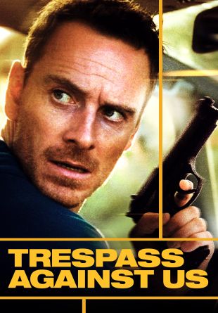 Trespass Against Us