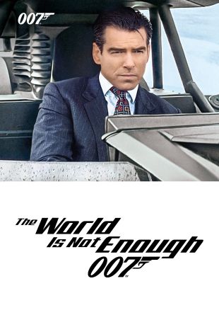 The World Is Not Enough
