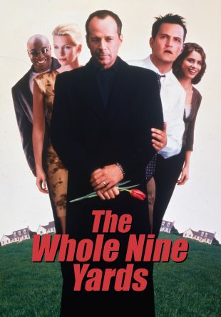 The Whole Nine Yards