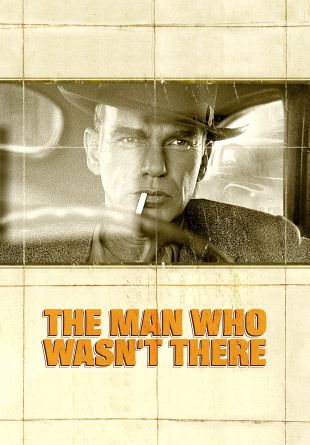 The Man Who Wasn't There