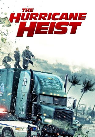 The Hurricane Heist