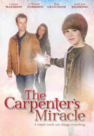 The Carpenter's Miracle