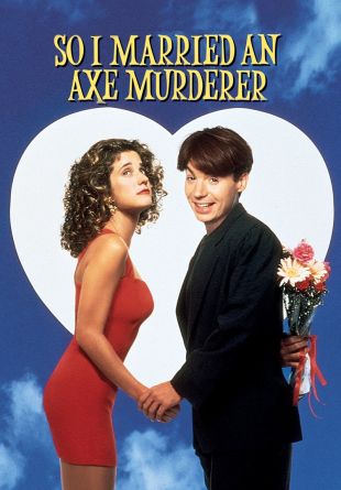 So I Married an Axe Murderer