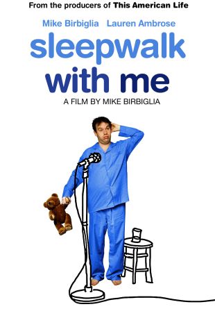 Sleepwalk with Me