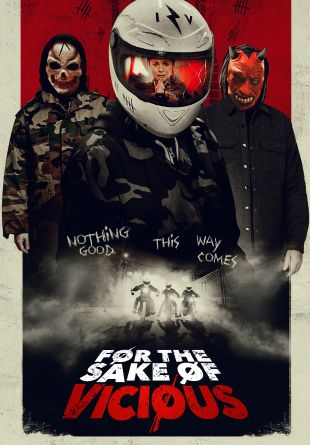 For the Sake of Vicious