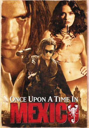 Once Upon a Time in Mexico