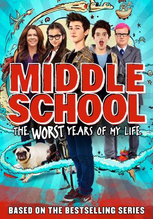 Middle School: The Worst Years of My Life