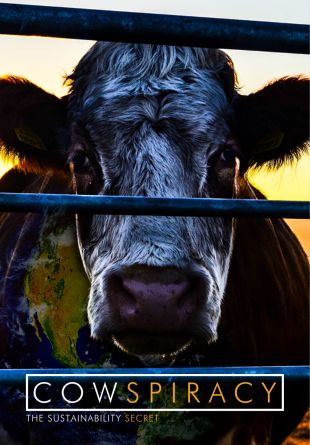 Cowspiracy: The Sustainability Secret