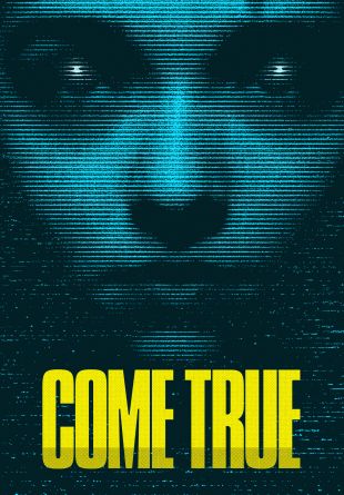 Come True