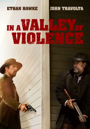 In a Valley of Violence