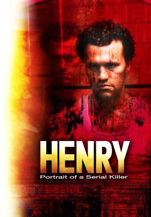 Henry: Portrait of a Serial Killer