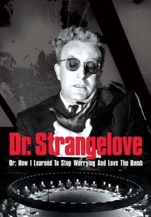Dr. Strangelove or: How I Learned to Stop Worrying and Love the Bomb